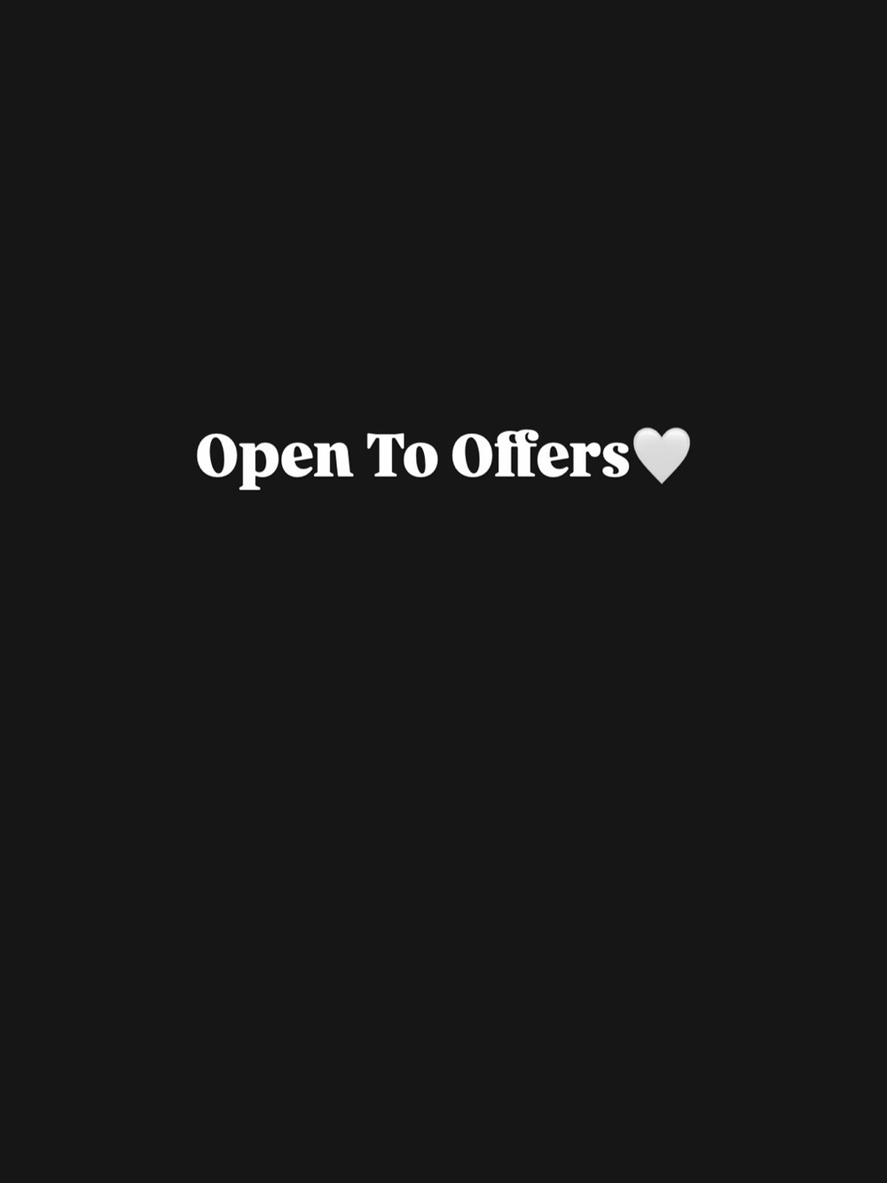 Open To Offers🛍️🤍